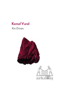 Kin Divanı - Kemal Varol - Everest Yayınları Kin Divanı - Kemal Varol - Everest Yayınları