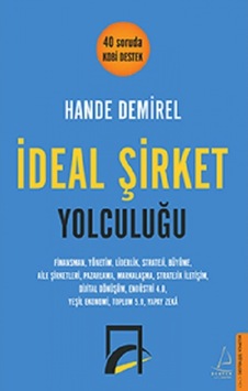 İdeal Şirket Yolculuğu - Hande Demirel - Destek Yayınları İdeal Şirket Yolculuğu - Hande Demirel - Destek Yayınları