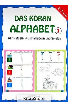 Das Koran Alphabet 1 - Mit Ratseln Ausmalbildern und Spielen - Mürşide Uysal - Asım Uysal - Uysal Yayınevi Das Koran Alphabet 1 - Mit Ratseln Ausmalbildern und Spielen - Mürşide Uysal - Asım Uysal - Uysal Yayınevi