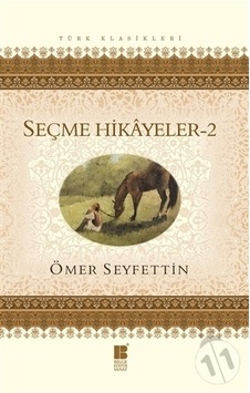 Bilge Kültür Yayınları Seçme Hikayeler 2 Bilge Kültür Yayınları Seçme Hikayeler 2