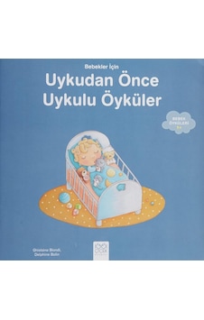 Uyku Öyküleri - Ghislaine Biondi - 1001 Çiçek Kitaplar Uyku Öyküleri - Ghislaine Biondi - 1001 Çiçek Kitaplar