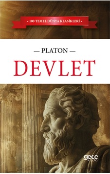 Devlet / Platon / Gece Kitaplığı / 9786254259333 Devlet / Platon / Gece Kitaplığı / 9786254259333