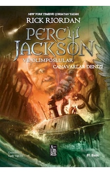 Percy Jackson ve Olimposlular 2 - Canavarlar Denizi - Rick Riordan - Xlibris Percy Jackson ve Olimposlular 2 - Canavarlar Denizi - Rick Riordan - Xlibris