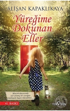 Yediveren Yayınları Yüreğime Dokunan Eller