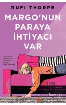Margo'nun Paraya İhtiyacı Var