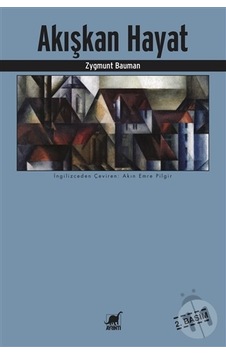 Akışkan Hayat - Zygmunt Bauman - Ayrıntı Yayınları Akışkan Hayat - Zygmunt Bauman - Ayrıntı Yayınları