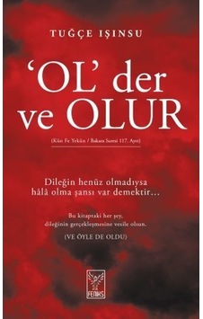 Ol Der Ve Olur Tuğçe Işınsu