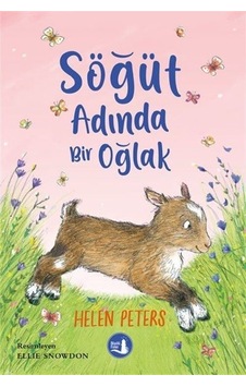 Söğüt Adında Bir Oğlak - Helen Peters - Büyülü Fener Söğüt Adında Bir Oğlak - Helen Peters - Büyülü Fener