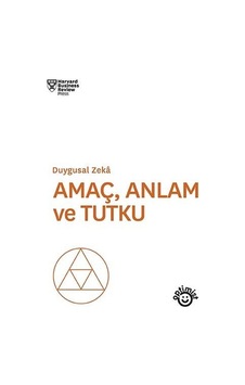 Amaç Anlam ve Tutku-Duygusal Zeka- Optimist