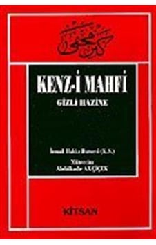 Kenz-i Mahfi Gizli Hazine / İsmail Hakkı Bursevi Kenz-i Mahfi Gizli Hazine / İsmail Hakkı Bursevi