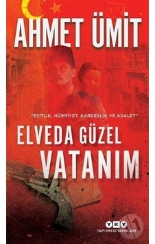 Yapı Kredi Yayınları Elveda Güzel Vatanım Yapı Kredi Yayınları Elveda Güzel Vatanım