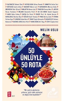 50 Ünlüyle 50 Rota - Melih Uslu - Mona