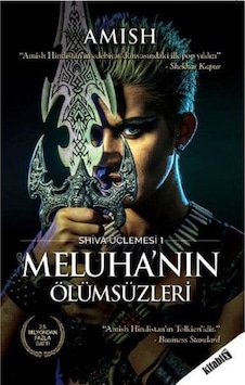 Meluha'nın Ölümsüzleri / Shiva Üçlemesi 1