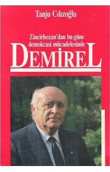 Zincirbozan''Dan Bugüne Demokrasi Mücadelesinde Demirel (2.El) 509895612 Zincirbozan''Dan Bugüne Demokrasi Mücadelesinde Demirel (2.El) 509895612