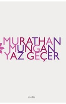 Yaz Geçer Metis Yayınları Yaz Geçer Metis Yayınları