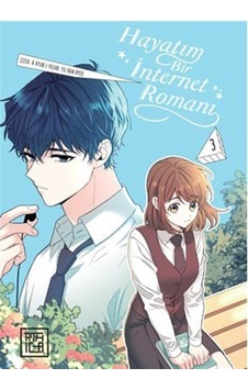 Hayatım Bir İnternet Romanı 3 / My Life As An Internet Novel V... Hayatım Bir İnternet Romanı 3 / My Life As An Internet Novel V...