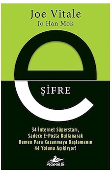 E-şifre: 34 İnternet Süperstarı, Sadece E-posta Kullanarak Hemen Para Kazanmaya Başlamanın 44 Yolunu Açıklıyor E-şifre: 34 İnternet Süperstarı, Sadece E-posta Kullanarak Hemen Para Kazanmaya Başlamanın 44 Yolunu Açıklıyor