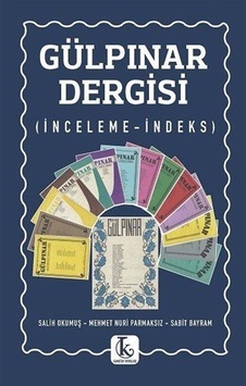 Gülpınar Dergisi İnceleme-indeks / Kolektif Gülpınar Dergisi İnceleme-indeks / Kolektif
