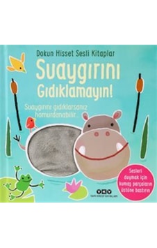 Dokun Hisset Sesli Kitaplar / Suaygırını Gıdıklamayın / Sam T... Dokun Hisset Sesli Kitaplar / Suaygırını Gıdıklamayın / Sam T...
