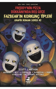 Freddy'nin Pizza Dükkanı'nda Beş Gece: Fazbear'ın Korkunç Tipl... Freddy'nin Pizza Dükkanı'nda Beş Gece: Fazbear'ın Korkunç Tipl...