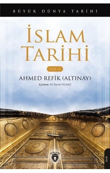 Islam Tarihi Cilt 5 - Büyük Dünya Tarihi Islam Tarihi Cilt 5 - Büyük Dünya Tarihi