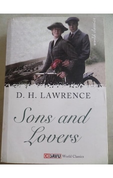 Sons And Lovers/d. H. Lawrence Sons And Lovers/d. H. Lawrence
