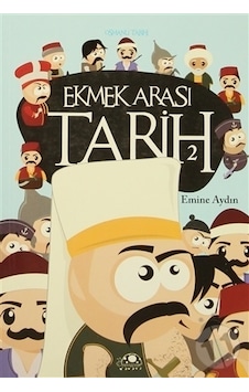 Uğurböceği Yayınları Ekmek Arası Tarih 2 Uğurböceği Yayınları Ekmek Arası Tarih 2