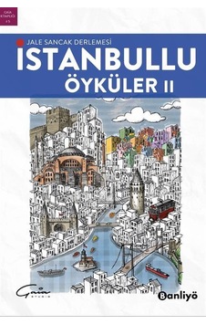 İstanbullu Öyküler 2 / Kolektif İstanbullu Öyküler 2 / Kolektif