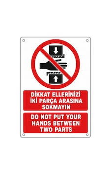 Dikkat Ellerinizi İki Parça Arasına Sokmayın 21x30cm Pvc Isg Levha Dikkat Ellerinizi İki Parça Arasına Sokmayın 21x30cm Pvc Isg Levha