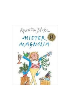 Mister Magnolia 9781862308077 Mister Magnolia 9781862308077