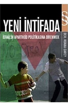 Yeni İntifada - Roana Carey - Everest Yayınları