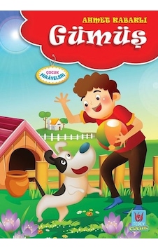 Gümüş-Çocuk Hikayeleri - Ahmet Kabaklı - Türk Edebiyatı Vakfı Yayınları Gümüş-Çocuk Hikayeleri - Ahmet Kabaklı - Türk Edebiyatı Vakfı Yayınları