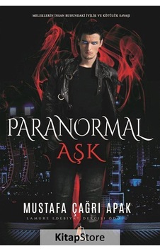 Paranormal Aşk / Mustafa Çağrı  Apak