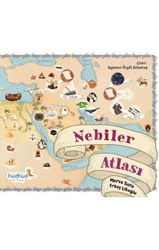 Nebiler Atlası - Merve Safa Erbaş Likoğlu - Hüdhüd Kitap Nebiler Atlası - Merve Safa Erbaş Likoğlu - Hüdhüd Kitap