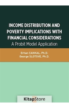 Income Distribution and Poverty İmplications with Financial Considerations - Erhan Çankal - Dora Yayıncılık Income Distribution and Poverty İmplications with Financial Considerations - Erhan Çankal - Dora Yayıncılık