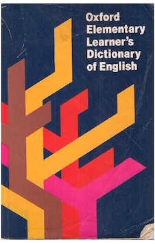 Oxford Elementary Learner's Dictionary Of English - Shirley Burridge 2.el Oxford Elementary Learner's Dictionary Of English - Shirley Burridge 2.el