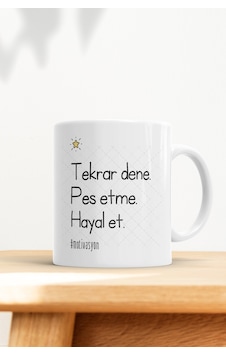 Tekrar Dene Pes Etme Hayal Et Motivasyon Kupa Bardak Beyaz Tekrar Dene Pes Etme Hayal Et Motivasyon Kupa Bardak Beyaz