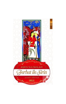 Aşkın Sultanları Ferhat ile Şirin - Ahmet Yiğittop - Gece Kitaplığı