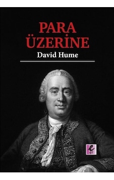 Para Üzerine - David Hume - Efil Yayınevi Yayınları Para Üzerine - David Hume - Efil Yayınevi Yayınları