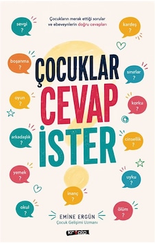 Çocuklar Cevap İster / Emine Ergün