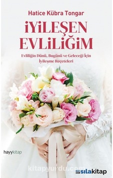İyileşen Evliliğim - Hatice Kübra Tongar İyileşen Evliliğim - Hatice Kübra Tongar