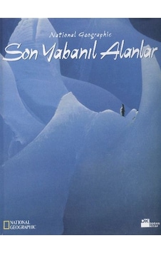 Son Yabanıl Alanlar Son Yabanıl Alanlar