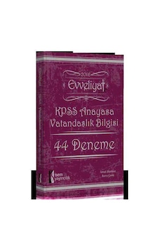 İsem Yayınları Evveliyat Kpss 2016 Anayasa Vatandaşlık Bilgisi 44 Deneme Sınavı İsem Yayınları Evveliyat Kpss 2016 Anayasa Vatandaşlık Bilgisi 44 Deneme Sınavı