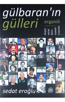 Gülbaran'ın Gülleri - Sedat Eroğlu - Kent Işıkları Yayınları Gülbaran'ın Gülleri - Sedat Eroğlu - Kent Işıkları Yayınları
