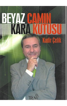 Beyaz Camın Kara Kutusu