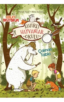 Sihirli Hayvanlar Okulu Çalınan Tablo Kolay Okuyorum Sihirli Hayvanlar Okulu Çalınan Tablo Kolay Okuyorum