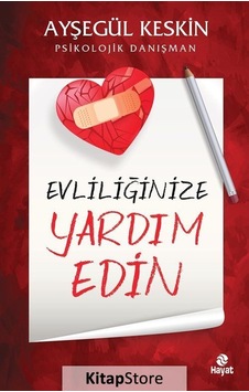 Evliliğinize Yardım Edin - Ayşegül Keskin - Hayat Yayıncılık