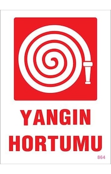 Yangın Dolabı & Hortumu Yangın Hortumu Uyarı Levhası 25x35 Kod:864
