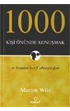 1000 Kişi Önünde Konuşmak / Marion Witz 1000 Kişi Önünde Konuşmak / Marion Witz
