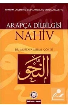 Arapça Dilbilgisi - Nahiv - Dr. Mustafa Meral Çörtü Arapça Dilbilgisi - Nahiv - Dr. Mustafa Meral Çörtü